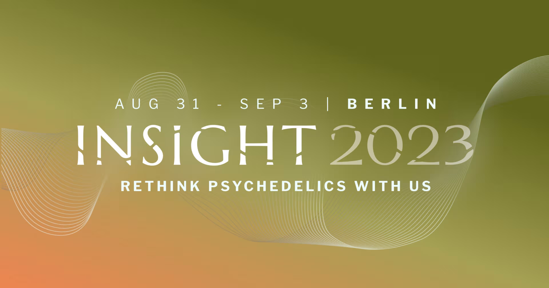 Un resumen de la conferencia INSIGHT, la conferencia psicodélica del verano