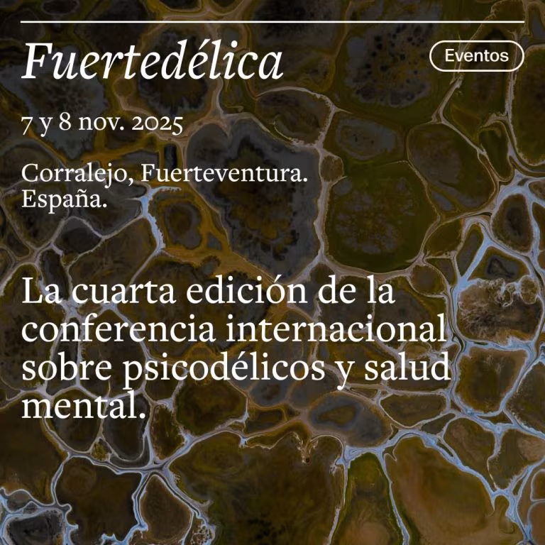 Cartel de Fuertedélica 2025, cuarta conferencia internacional sobre psicodélicos y salud mental en Corralejo, Fuerteventura